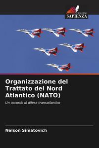 Produktbild: Organizzazione del Trattato del Nord Atlantico (NATO)