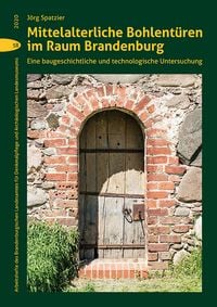 Produktbild: Mittelalterliche Bohlent&uuml;ren im Raum Brandenburg