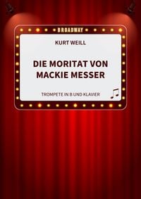 Produktbild: Die Moritat von MackieMesser f&uuml;r Trompete und Klavier