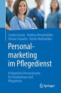 Produktbild: Personalmarketing im Pflegedienst