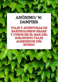 Produktbild: Viaje y aventuras de Bartholomew Sharp y otros en el Mar del Sur/Nuevo viaje alrededor del mundo