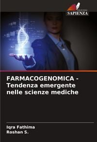 Produktbild: FARMACOGENOMICA - Tendenza emergente nelle scienze mediche
