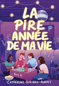 Produktbild: La pire annee de ma vie - Tome 4