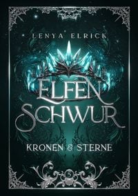 Produktbild: Elfenschwur 5: Kronen und Sterne