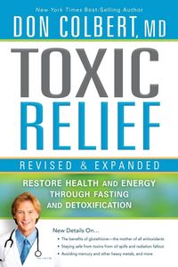 Produktbild: Toxic Relief Revised and Expanded