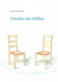Produktbild: Zwischen den St&uuml;hlen