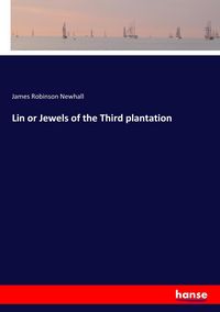 Produktbild: Lin or Jewels of the Third plantation