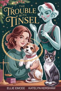 Produktbild: The Trouble With Tinsel: A Seaglass Shores Paranormal Cozy Mystery (Paws & Prophecies, #1)