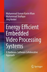 Produktbild: Energy Efficient Embedded Video Processing Systems
