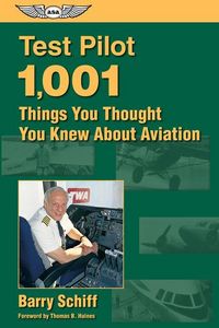 Produktbild: Test Pilot: 1,001 Things You Thought You Knew about Aviation