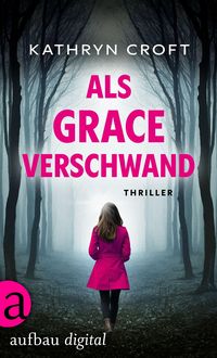 Produktbild: Als Grace verschwand