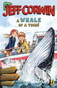 Produktbild: A Whale of a Time!: Junior Explorer Seriesbook 4