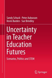 Produktbild: Uncertainty in Teacher Education Futures