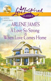 Produktbild: A Love So Strong and When Love Comes Home
