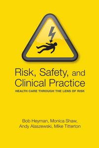 Produktbild: Risk, Safety and Clinical Practice
