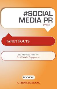 Produktbild: Fouts, J: # Social Media PR Tweet Book01