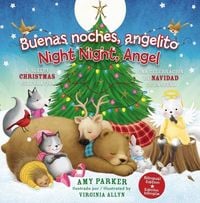 Produktbild: Buenas Noches, Angelito / Good Night Angel (Edici&oacute;n Biling&uuml;e / Biligual Edition)