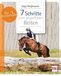 Produktbild: 7 Schritte zum angstfreien Reiten