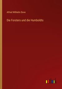Produktbild: Die Forsters und die Humboldts