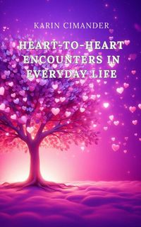 Produktbild: Heart-to-heart encounters in everyday life