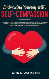 Produktbild: Embracing Yourself with Self-Compassion