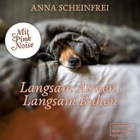 Produktbild: Langsam Atmen, Langsam Ruhen