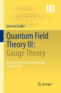Produktbild: Quantum Field Theory III: Gauge Theory