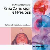 Produktbild: Beim Zahnarzt in Hypnose