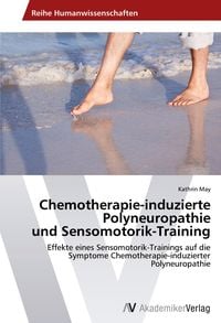 Produktbild: Chemotherapie-induzierte Polyneuropathie und Sensomotorik-Training