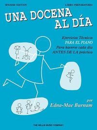 Produktbild: A Dozen a Day Preparatory Book - Spanish Edition