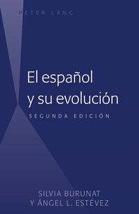 Produktbild: El espa&ntilde;ol y su evoluci&oacute;n