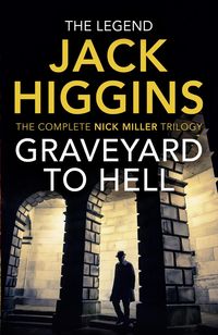 Bild vom Artikel Higgins, J: Graveyard to Hell vom Autor Jack Higgins