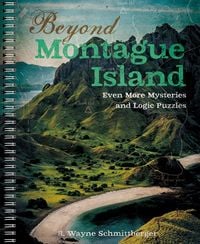 Produktbild: Beyond Montague Island: Even More Mysteries and Logic Puzzles