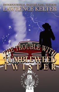 Produktbild: Trouble With The Tumbleweed Twister (A Trouble In Tumbleweed Mystery)
