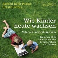 Produktbild: Wie Kinder heute wachsen