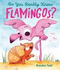 Produktbild: Do You Really Know Flamingos?