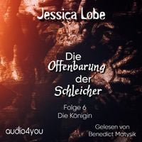Produktbild: Die Offenbarung der Schleicher - Folge 6