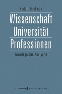 Produktbild: Wissenschaft, Universit&auml;t, Professionen