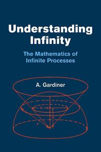 Produktbild: Gardiner, A: Understanding Infinity