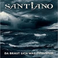 Produktbild: Santiano: Da braut sich was zusammen (Ltd. Deluxe Edition)