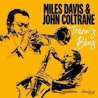 Bild vom Artikel Davis, M: Trane's Blues (2018 Version) vom Autor John Miles & Coltrane Davis