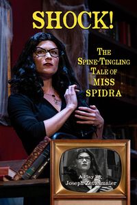 Produktbild: SHOCK! The Spine-Tingling Tale Of Miss Spidra