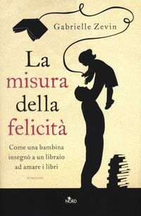 Produktbild: La misura della felicit&agrave;