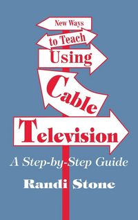 Produktbild: New Ways to Teach Using Cable Television