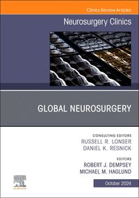 Produktbild: Global Neurosurgery, an Issue of Neurosurgery Clinics of North America