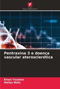 Produktbild: Pentraxina 3 e doen&ccedil;a vascular ateroscler&oacute;tica