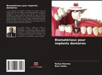 Produktbild: Biomat&eacute;riaux pour implants dentaires