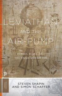 Bild vom Artikel Leviathan and the Air-Pump: Hobbes, Boyle, and the Experimental Life vom Autor Steven Shapin