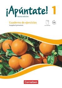 Produktbild: &iexcl;Ap&uacute;ntate! - Spanisch als 2. Fremdsprache - Ausgabe 2016 - Band 1