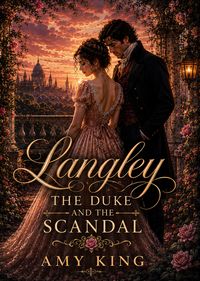 Produktbild: Langley: The Duke and the Scandal